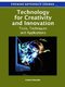 Technology for Creativity and Innovation