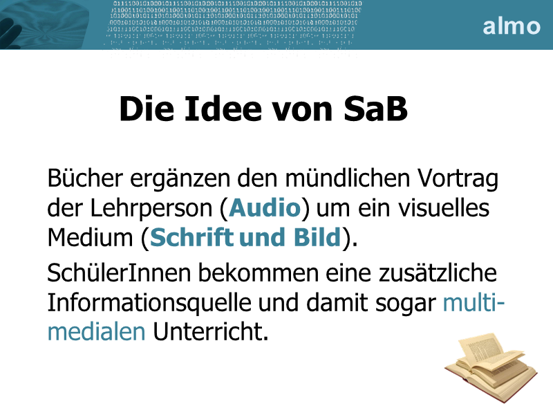 Die Idee von SaB