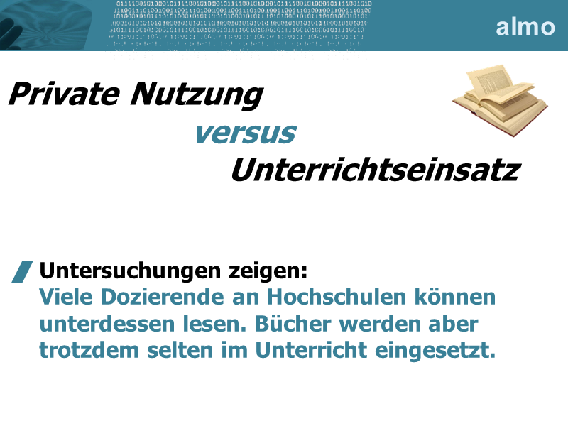 Private Nutzung versus Unterrichtseinsatz