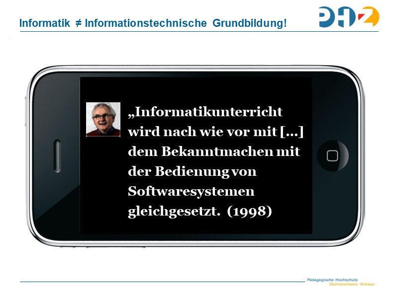 Informatik ≠ Informationstechnische Grundbildung!