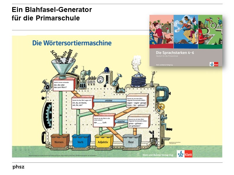 Ein Blahfasel-Generator für die Primarschule