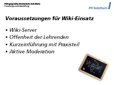 Voraussetzungen für Wiki-Einsatz