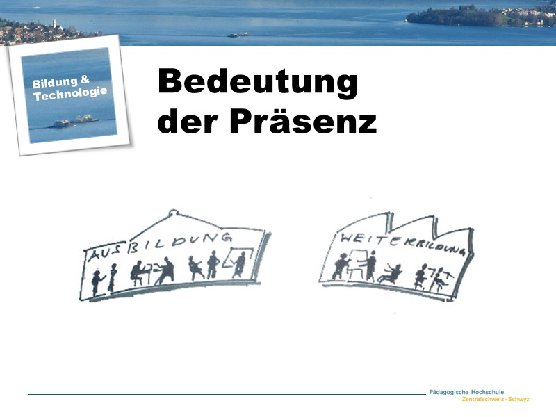 Die Bedeutung der Präsenz