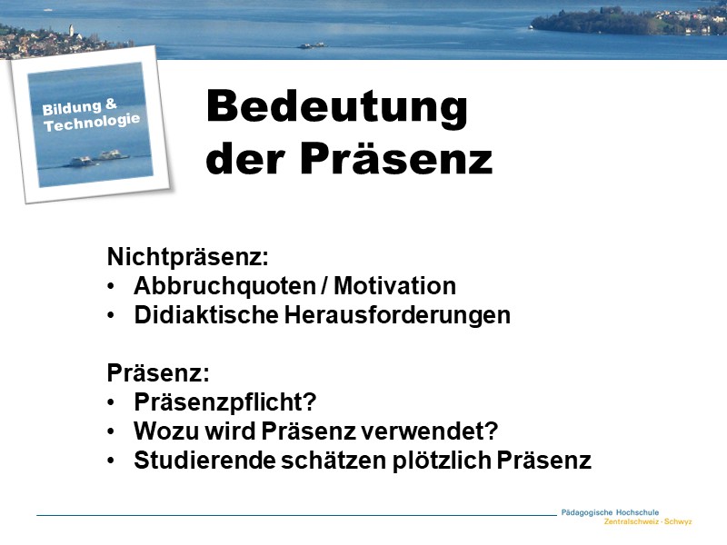 Bedeutung der Präsenz