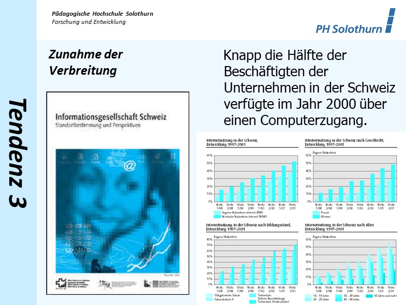 Zunahme der Verbreitung