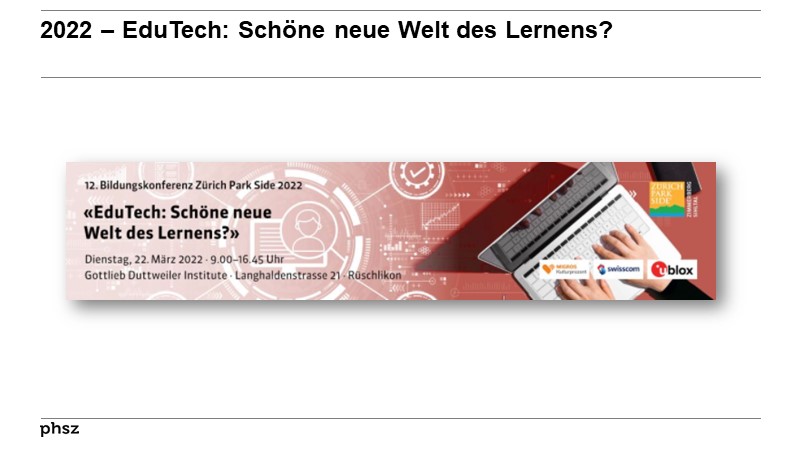 2022  EduTech: Schöne neue Welt des Lernens?