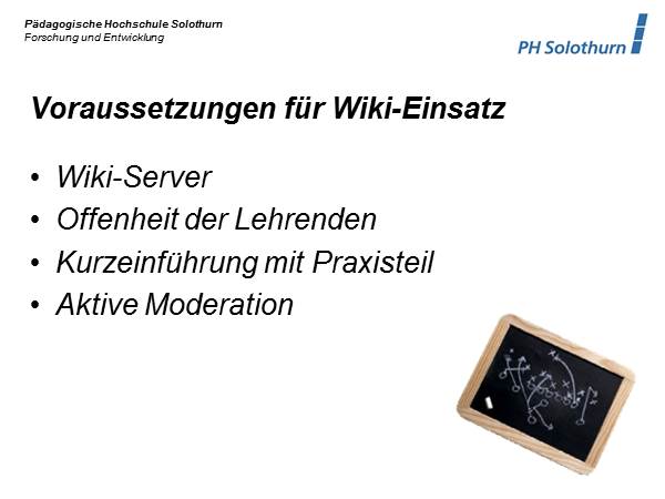 Voraussetzungen für den Wiki-Einsatz