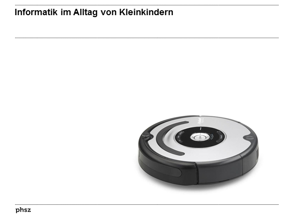 Informatik im Alltag von Kleinkindern III