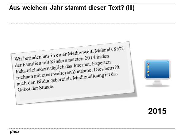  Aus welchem Jahr stammt dieser Text? (III)