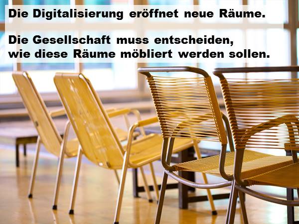 Die Digitalisierung eröffnet neue Räume