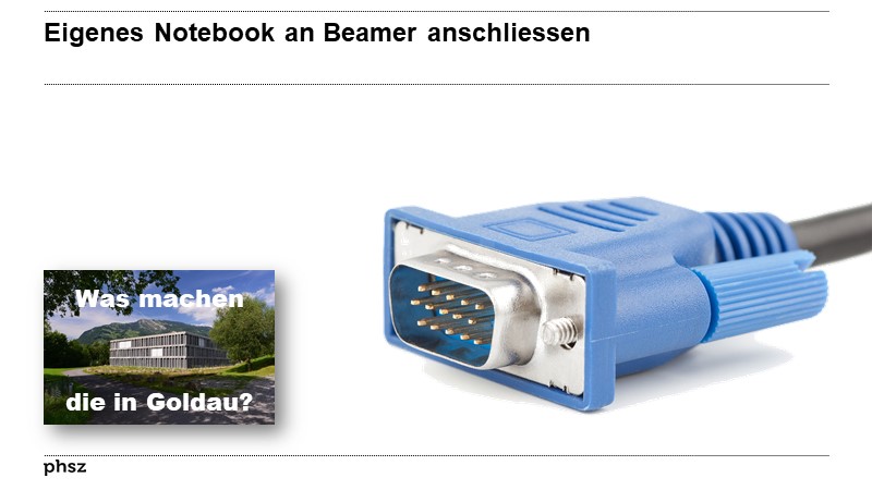 Eigenes Notebook an Beamer anschliessen