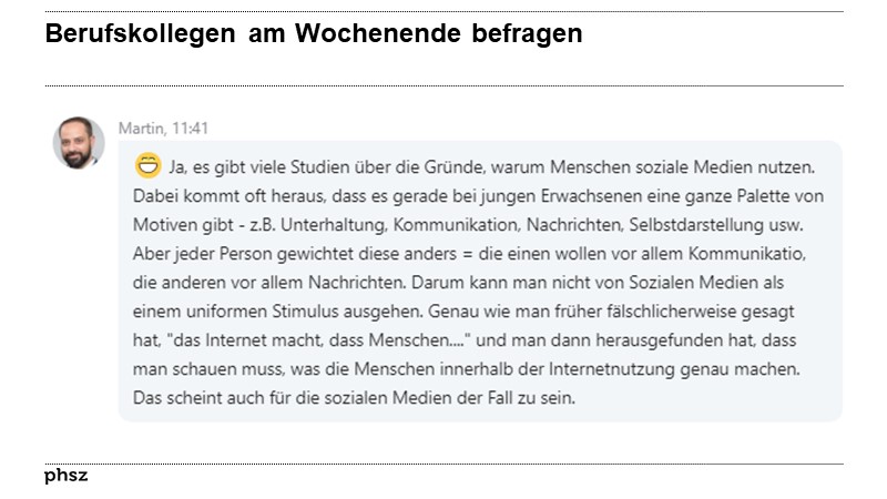 Berufskollegen am Wochenende befragen