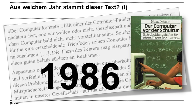  Aus welchem Jahr stammt dieser Text? (I)