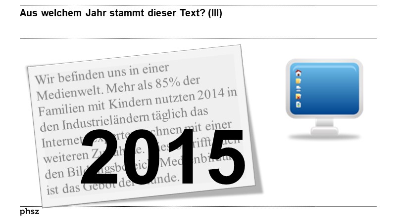  Aus welchem Jahr stammt dieser Text? (III)