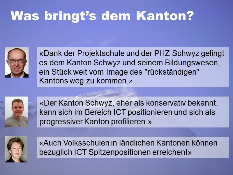 Was bringt's dem Kanton Schwyz?