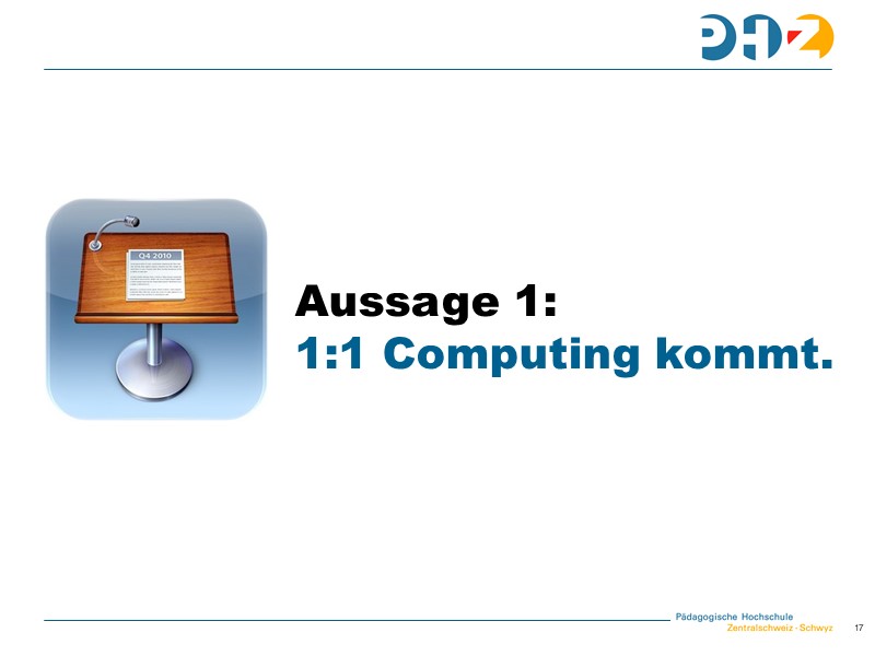 Aussage 1: 1:1 Computing kommt