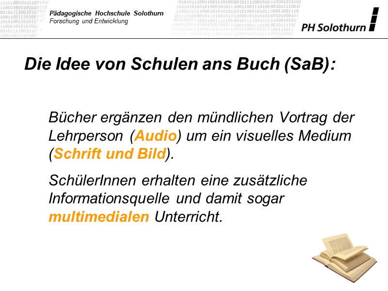 Die Idee von Schulen ans Buch (SaB)