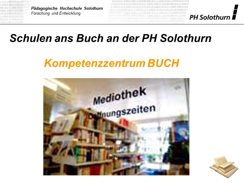 Kompetenzzentrum Buch: Mediothek