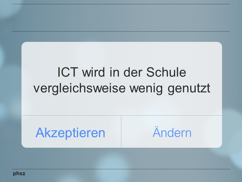 ICT wird in der Schule vergleichsweise wenig genutzt