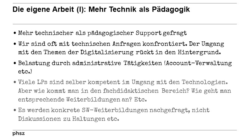 Die eigene Arbeit (I): Mehr Technik als Pädagogik