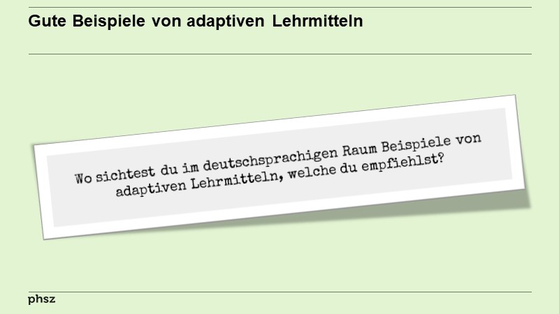 Gute Beispiele von adaptiven Lehrmitteln