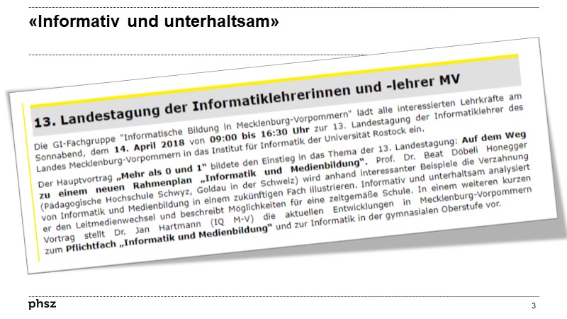 «Informativ und unterhaltsam»