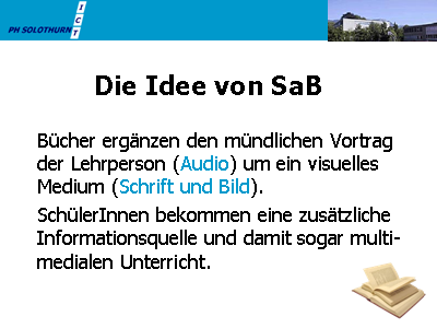 Die Idee von Schulen ans Buch