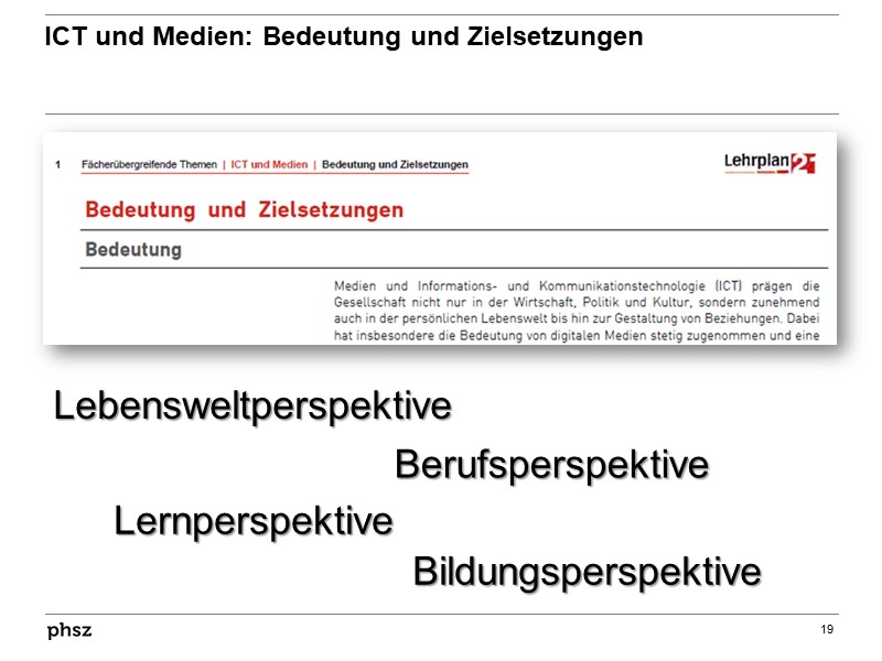  ICT und Medien: Bedeutung und Zielsetzung 