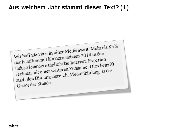  Aus welchem Jahr stammt dieser Text? (III)