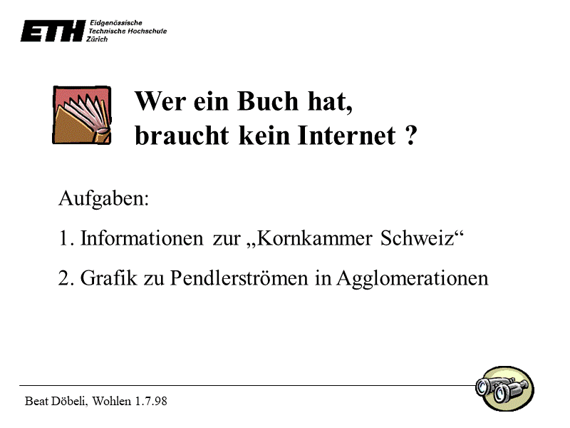 Wer ein Buch hat, braucht kein Internet ?