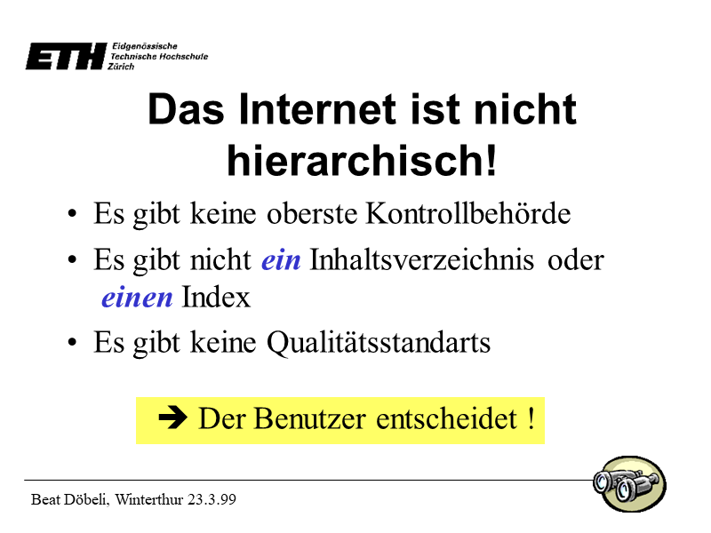 Das Internet ist nicht hierarchisch!