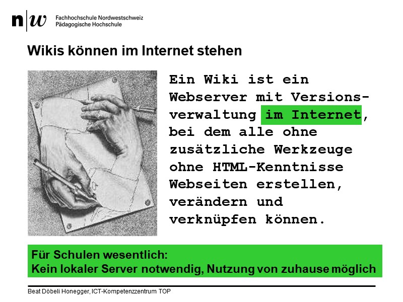 Wiki können im Internet stehen