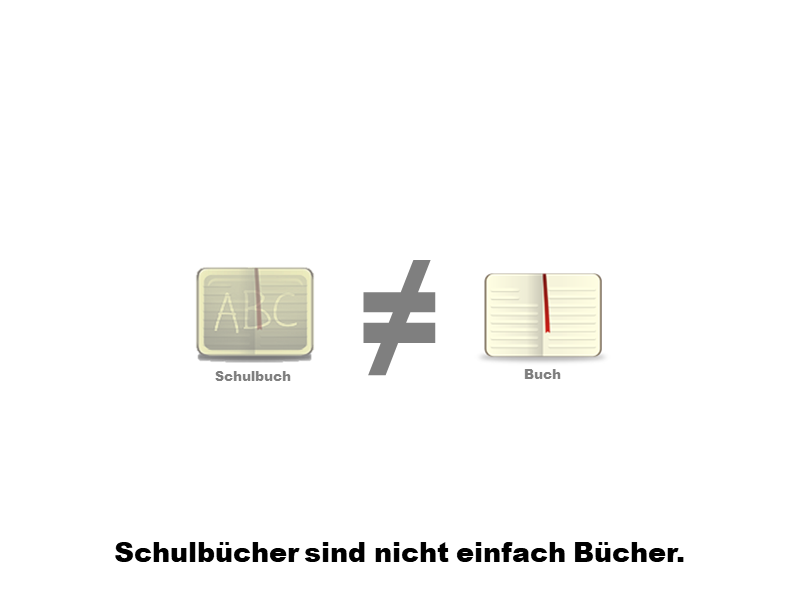 Schulbücher sind nicht einfach Bücher