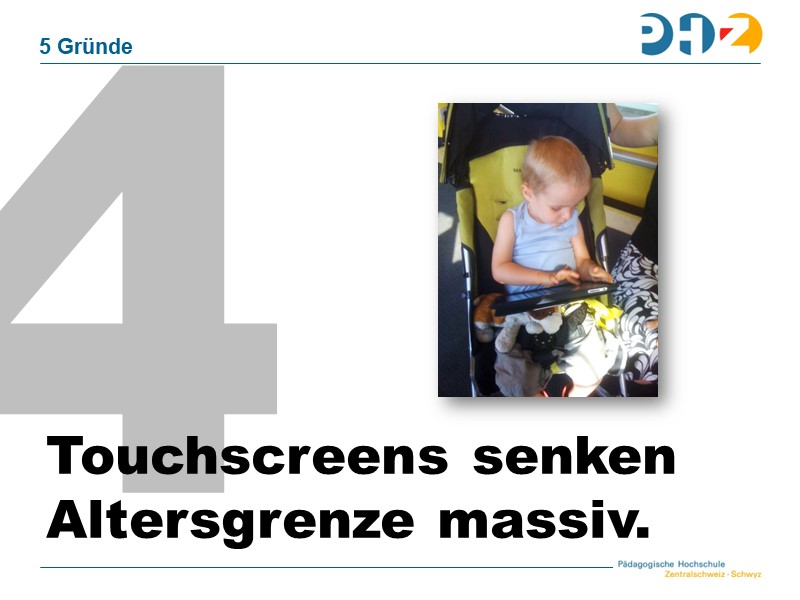 4. Touchschreen senken Altersgrenze massiv