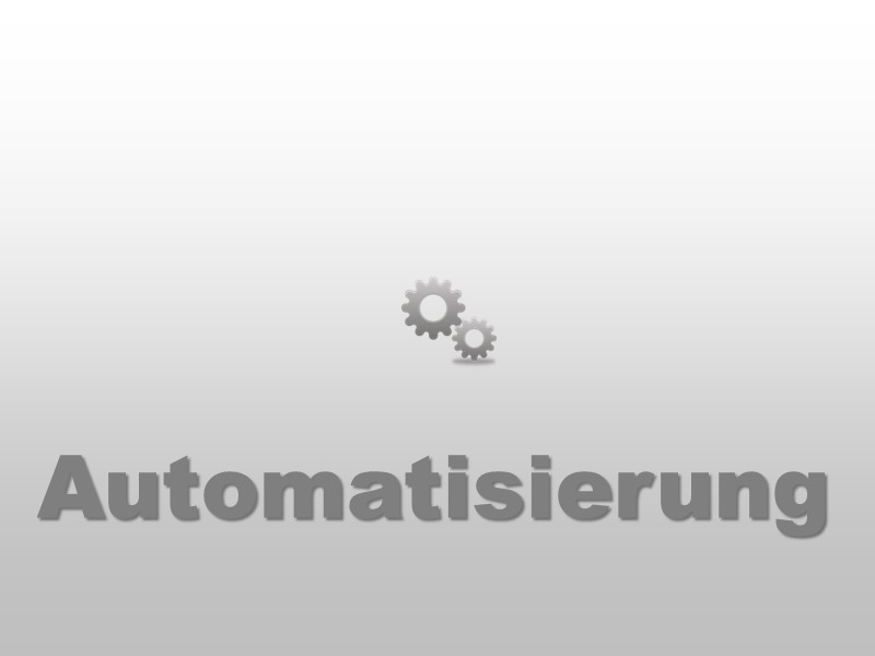 Automatisierung