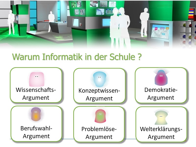 Warum Informatik in der Schule?